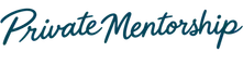 Private Mentorship
